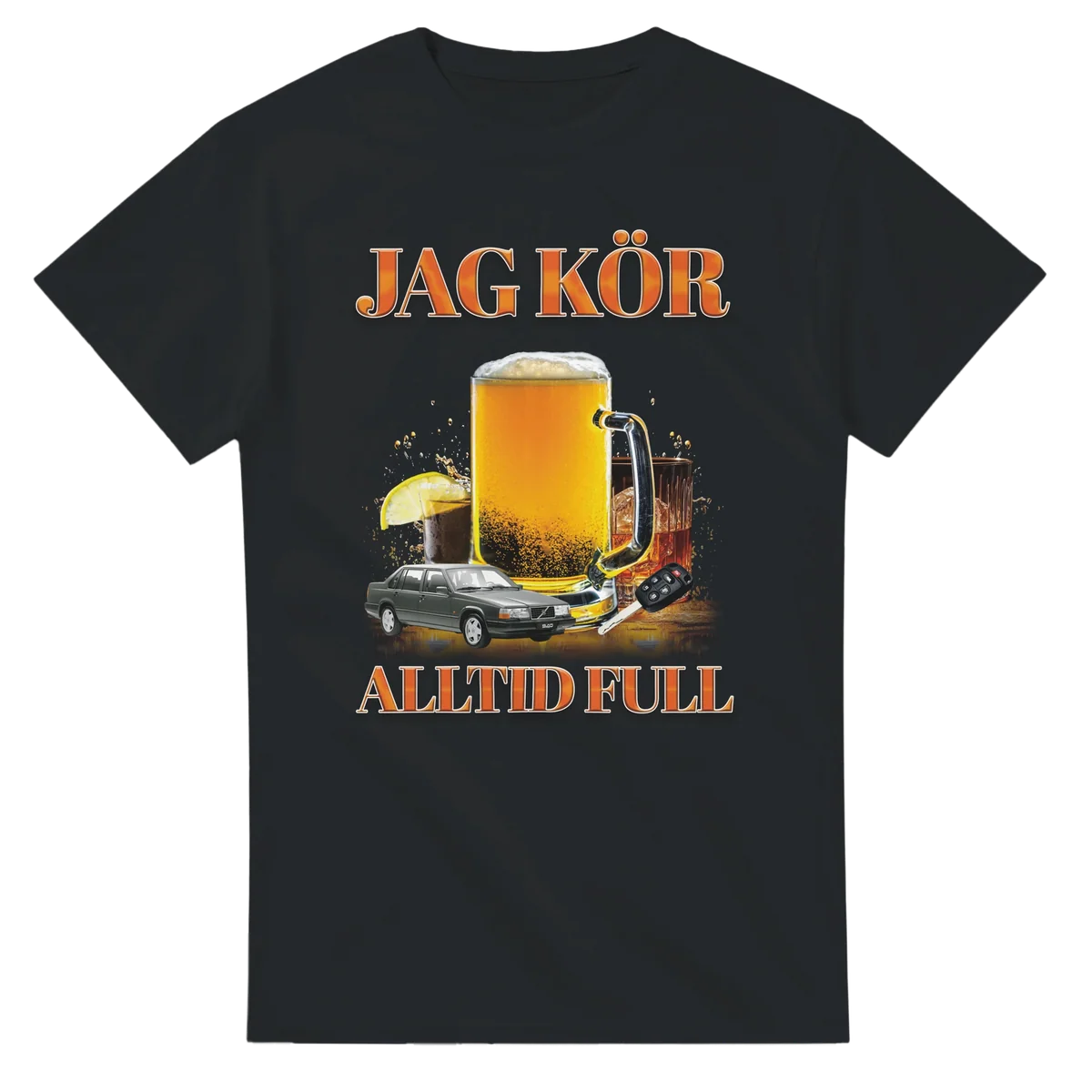 Jag kör alltid full T-shirt Extrapris